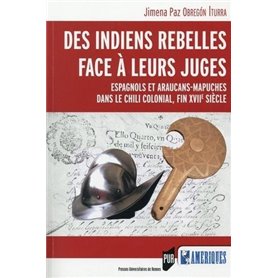 DES INDIENS REBELLES FACE A LEURS JUGES