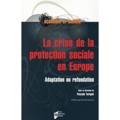 CRISE DE LA PROTECTION SOCIALE EN EUROPE