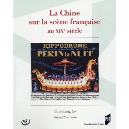 CHINE SUR LA SCENE FRANCAISE DU XIXE SIECLE