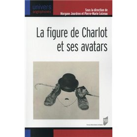 FIGURE DE CHARLOT ET SES AVATARS