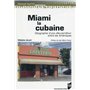 MIAMI LA CUBAINE