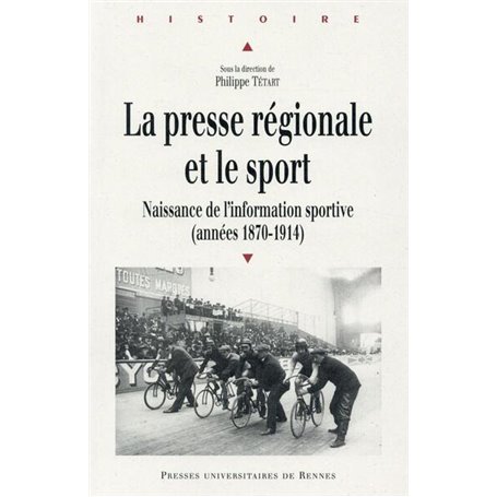 PRESSE REGIONALE ET LE SPORT