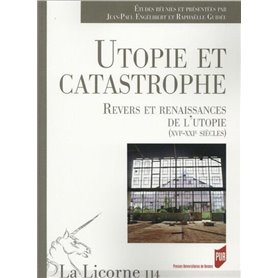 UTOPIE ET CATASTROPHE