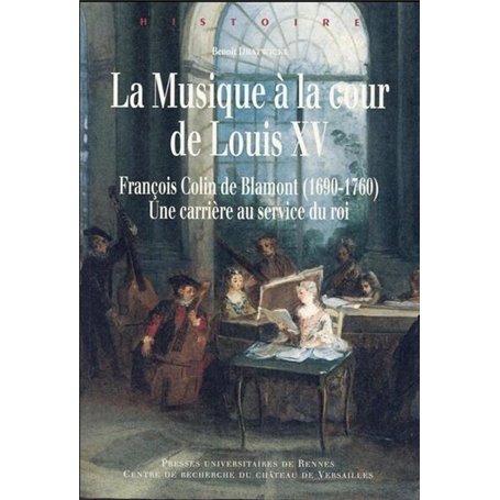 MUSIQUE A LA COUR DE LOUIS XV