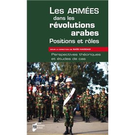 ARMEES DANS LES REVOLUTIONS ARABES