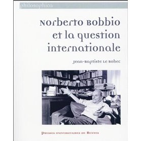 NORBERTO BOBBIO ET LA QUESTION INTERNATIONALE