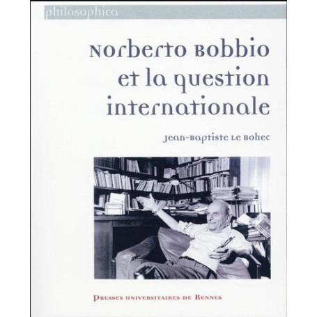 NORBERTO BOBBIO ET LA QUESTION INTERNATIONALE