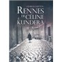 RENNES DE CELINE A KUNDERA