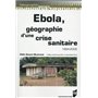 Ebola, géographie d'une crise sanitaire - 1994-2005.