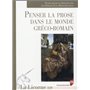 PENSER LA PROSE DANS LE MONDE GRECO ROMAIN