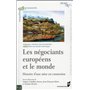 NEGOCIANTS EUROPEENS ET LE MONDE