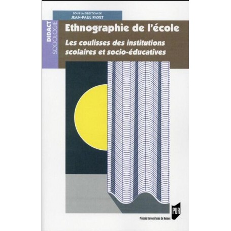 ETHNOGRAPHIE DE L ECOLE