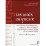 MOTS EN GUERRE