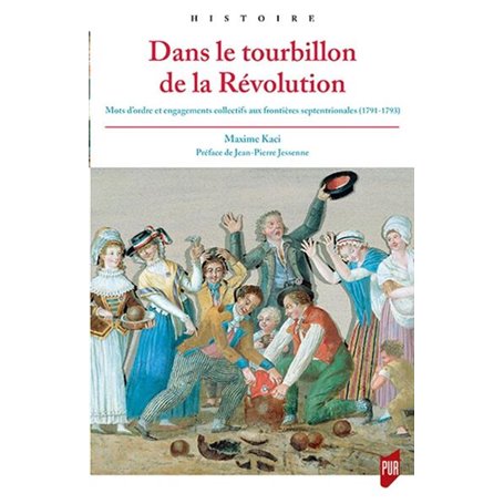 Dans le tourbillon de la révolution française