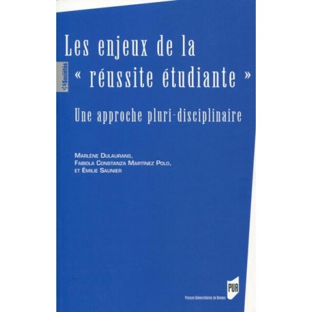 Les enjeux de la "réussite étudiante"