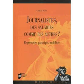 Journalistes, des salariés comme les autres ?