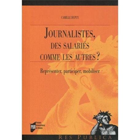 Journalistes, des salariés comme les autres ?