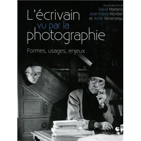 L'écrivain vu par la photographie