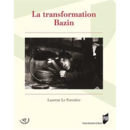 La transformation Bazin