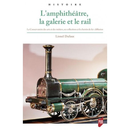 L'amphithéâtre, la galerie et le rail