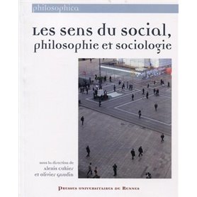 Les sens du social, philosophie et sociologie