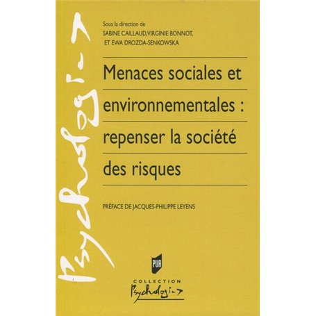 Menaces sociales et environnementales : repenser la société des risques