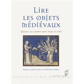 Lire les objets médiévaux