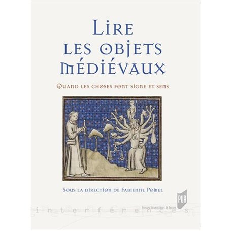 Lire les objets médiévaux