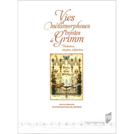 Vies et métamorphoses des contes de Grimm