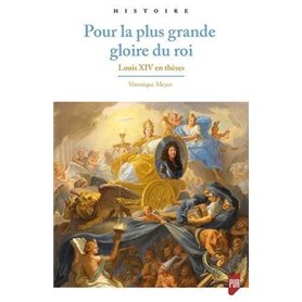 Pour la plus grande gloire du roi