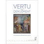 Vertu du dénuement