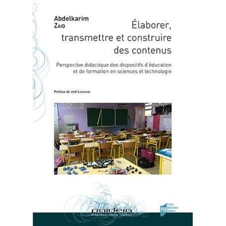 Élaborer, transmettre et construire des contenus