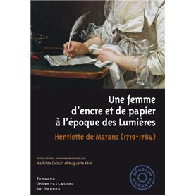 Une femme d'encre et de papier à l'époque des Lumières