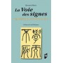 La voie des signes