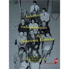 Aventures radiophoniques du Nouveau Roman