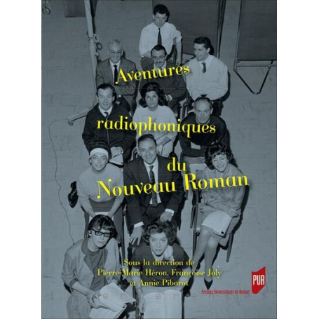 Aventures radiophoniques du Nouveau Roman