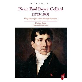 Pierre Paul Royer-Collard (1763-1845)