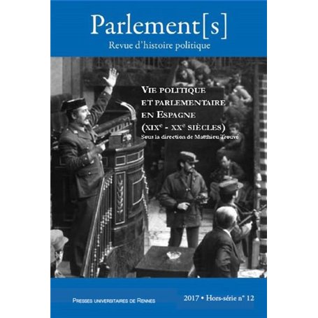 Vie politique et parlementaire en Espagne