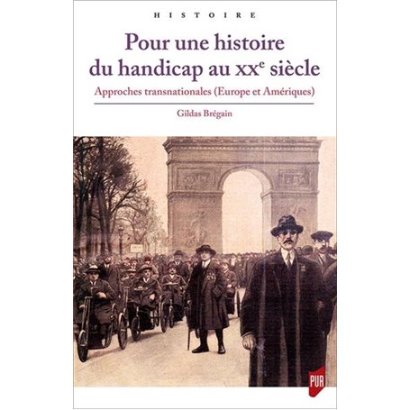 Pour une histoire du handicap au XXe siècle