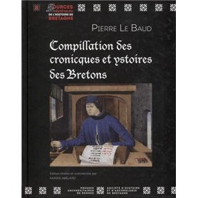 Compillation des cronicques et ystoires des Bretons