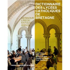 Dictionnaire des lycées catholiques de Bretagne