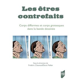 Les êtres contrefaits