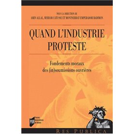 Quand l'industrie proteste