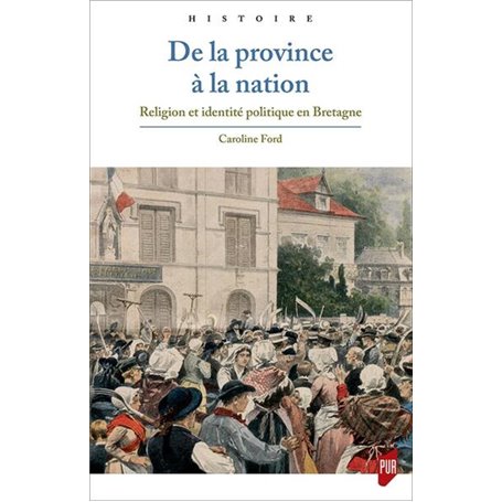 De la province à la nation