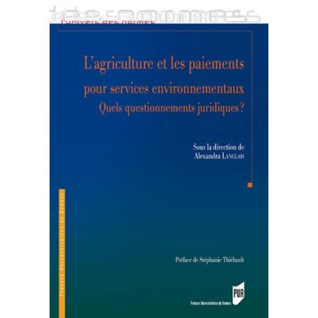 L'agriculture et les paiements pour services environnementaux