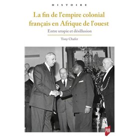 Fin de l'empire colonial français en Afrique de l'Ouest