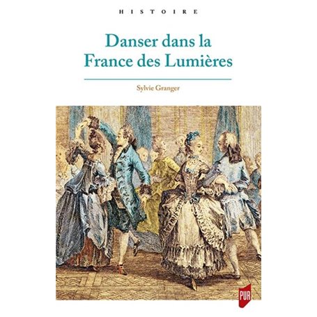 Danser dans la France des Lumières