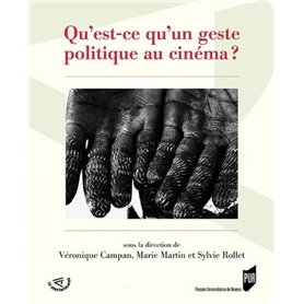 Qu'est-ce qu'un geste politique au cinéma ?