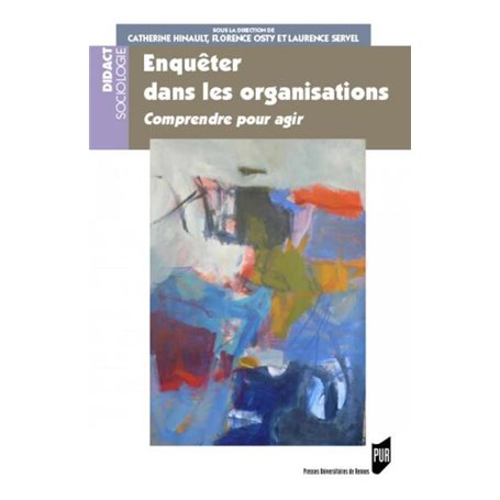 Enquêter dans les organisations