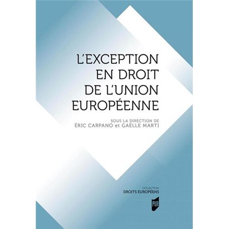 L'exception en droit de l'Union européenne